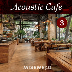 【10曲】カフェに自然になじむ   アコースティックギター Vol.03