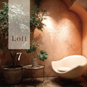 【10曲】やさしいビートでくつろぐ Lo-fi vol.07