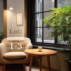 【30曲】明やさしいビートでくつろぐ Lo-fi vol.01～Vol.03