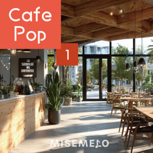 【10曲】明るい雰囲気を演出する カフェポップ vol.01