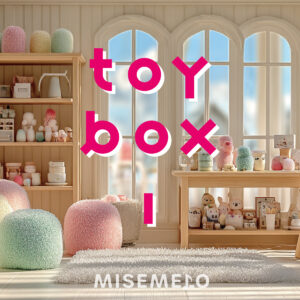 【10曲】楽しい音にこころ弾む Toy Box vol.01